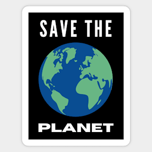 Save The Planet Magnet